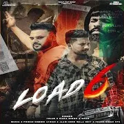 Load 6 (Feat. Scar) Ft Kaka Sidhu
